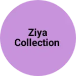 Business logo of Ziya collection