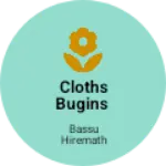 Business logo of Cloths bugins