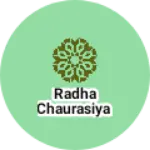 Business logo of Radha Chaurasiya