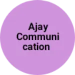 Business logo of ajay communication