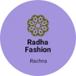 Business logo of Radha fashion stores
