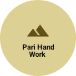 Business logo of Pari Hand work