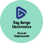 Business logo of Jay surya electronics
