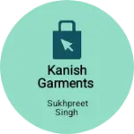 Business logo of Kanish garments