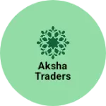 Business logo of Aksha Traders