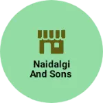 Business logo of Naidalgi and sons