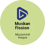Business logo of Muskan fission
