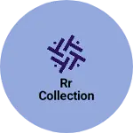 Business logo of RR collection