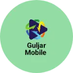Business logo of Guljar mobile