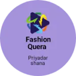 Business logo of Fashion Quera