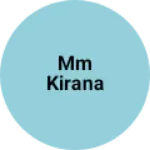 Business logo of Mm kirana