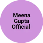 Business logo of Meena Gupta Official