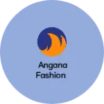 Business logo of Angana fashion