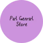 Business logo of pal genral store