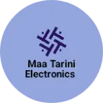 Business logo of MAA Tarini Electronics