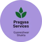 Business logo of PRAGYAA SERVICES
