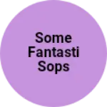 Business logo of Some fantasti sops