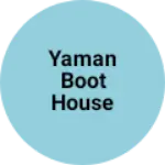 Business logo of Yaman boot house