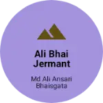 Business logo of Ali Bhai jermant cloth steer