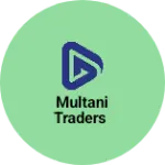Business logo of Multani traders