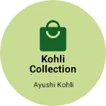 Business logo of Kohli collection $ boutique