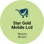 Business logo of Star gold mobile lcd stor