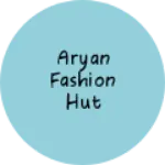 Business logo of Aryan fashion hut