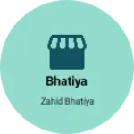 Business logo of Bhatiya