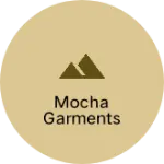Business logo of Mocha Garments