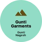 Business logo of Gunti Garments men &women show rooms