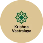 Business logo of Krishna vastralaya