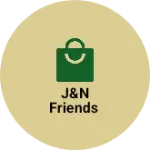 Business logo of J&N FRIENDS