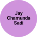 Business logo of Jay chamunda sadi sentar