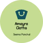 Business logo of Amayra cloths