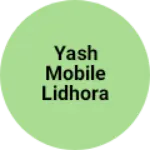 Business logo of Yash mobile Lidhora