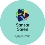 Business logo of Sansar Saree collection