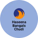 Business logo of Haseena bangals chudi bangals