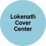 Business logo of Lokenath cover center