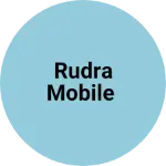 Business logo of Rudra mobile