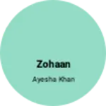 Business logo of Zohaan