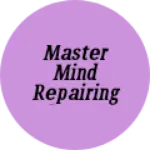 Business logo of Master mind repairing center