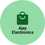 Business logo of Ajay electronics