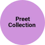 Business logo of Preet Collection