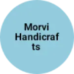 Business logo of Morvi handicrafts