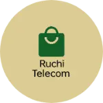 Business logo of Ruchi telecom
