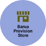 Business logo of Barua provision store