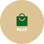 Business logo of Nazif