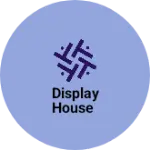 Business logo of Display house
