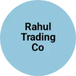 Business logo of Rahul trading co