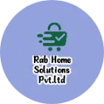 Business logo of Rab Home Solutions Pvt.Ltd